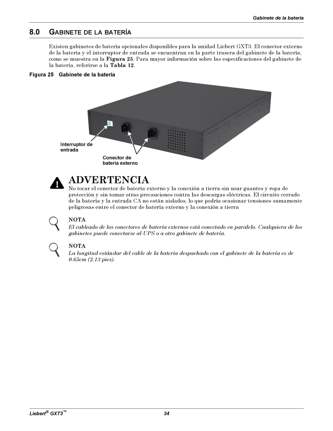 Emerson GXT3 manual Gabinete DE LA Batería, Interruptor de entrada Conector de batería externo 