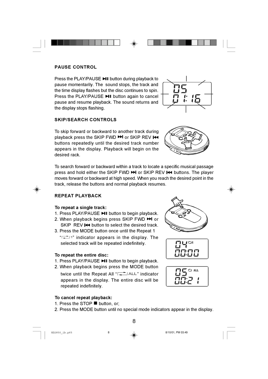 Emerson HD2850 owner manual Pause Control, SKIP/SEARCH Controls, Repeat Playback 