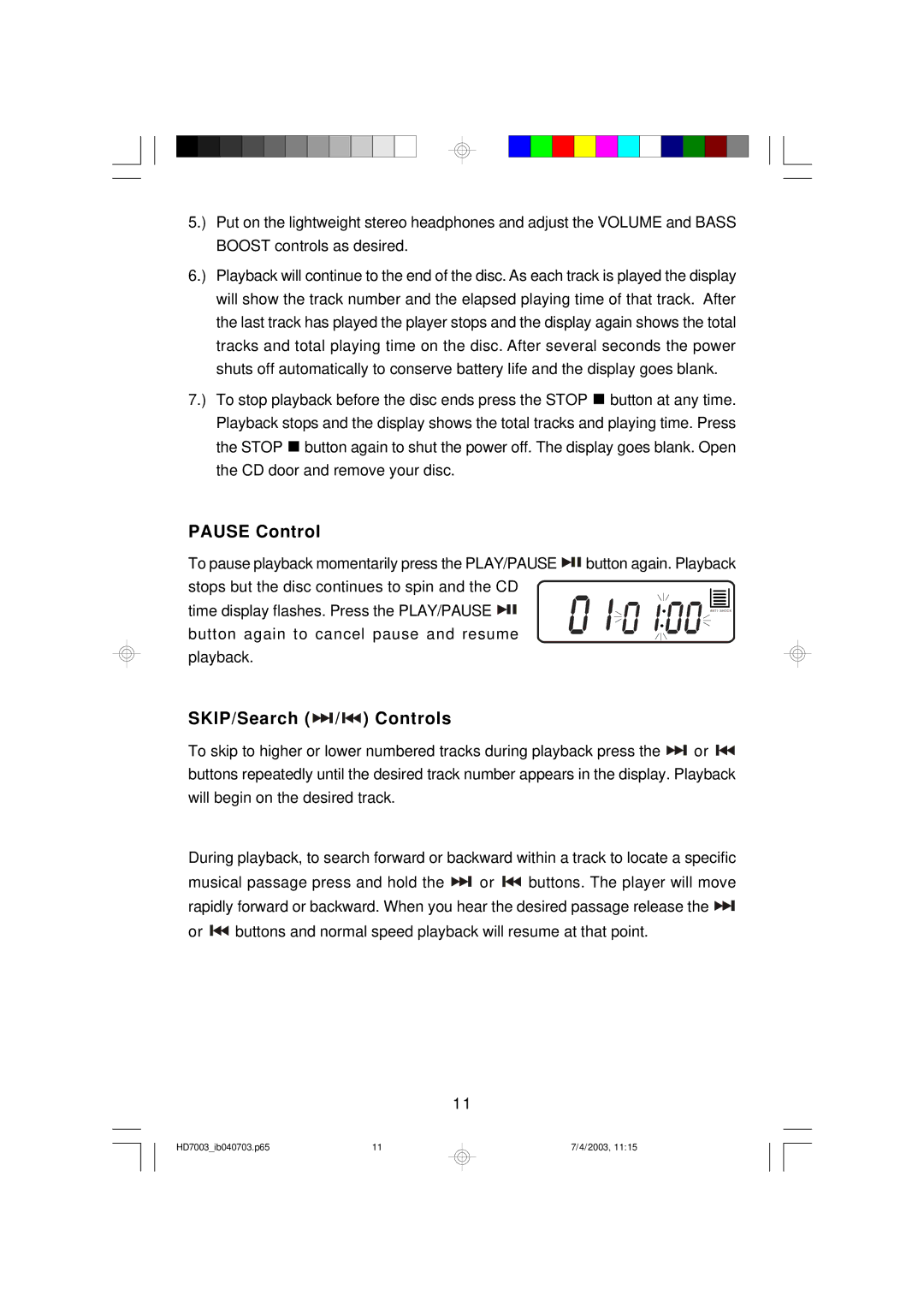 Emerson HD7003 owner manual Pause Control, SKIP/Search / Controls 