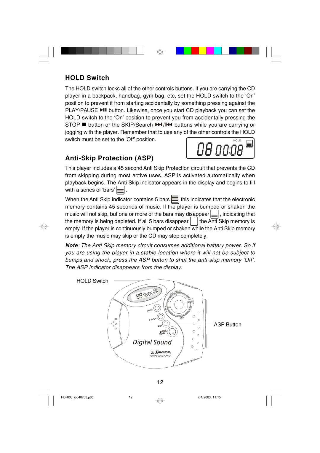 Emerson HD7003 owner manual Hold Switch 