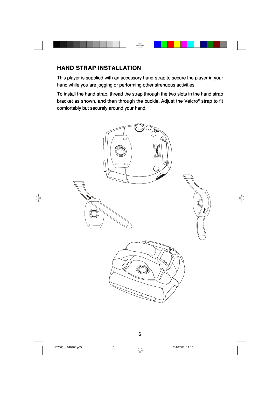 Emerson HD7003 owner manual Hand Strap Installation 