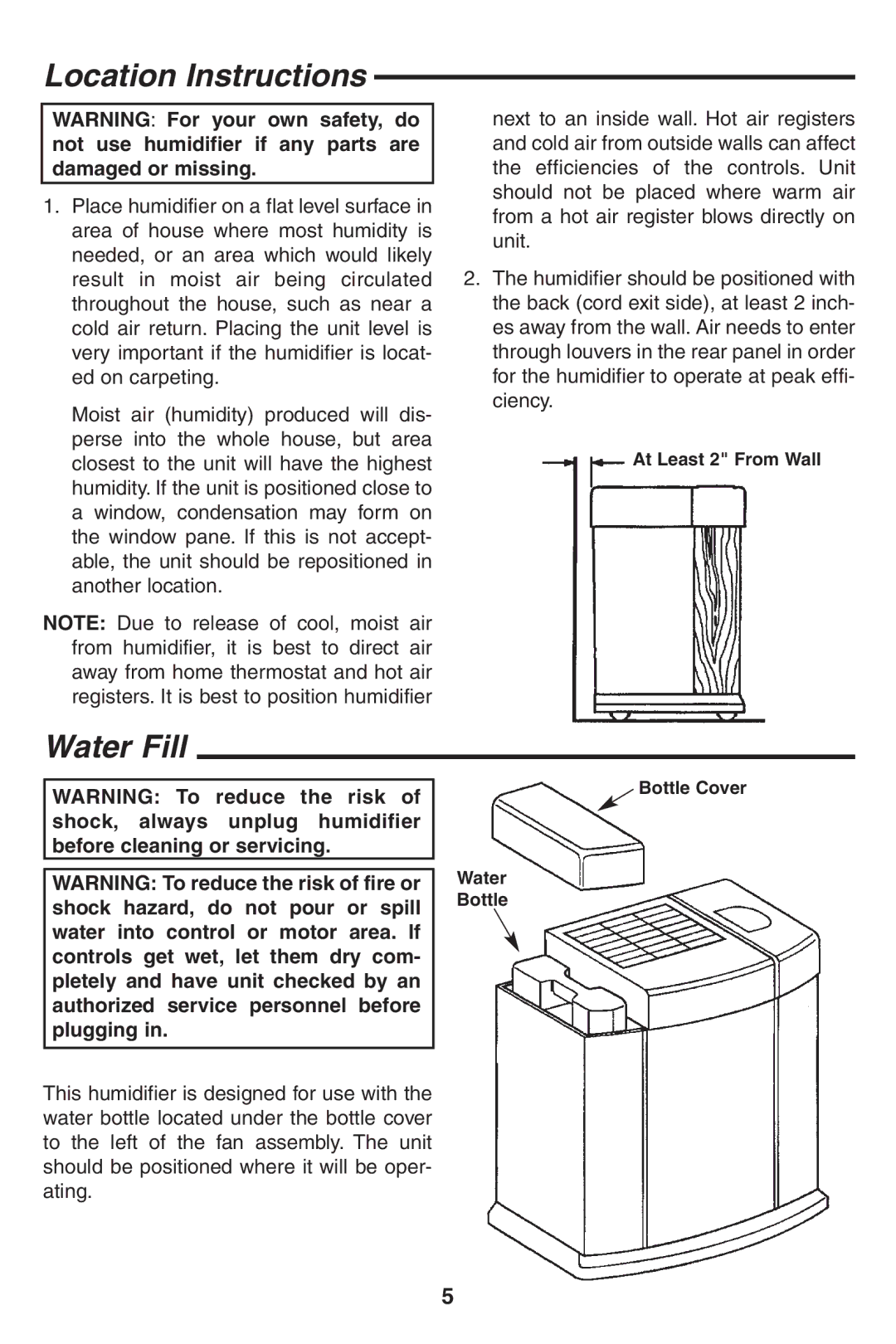 Emerson HD7002, HD7005 owner manual Location Instructions, Water Fill 