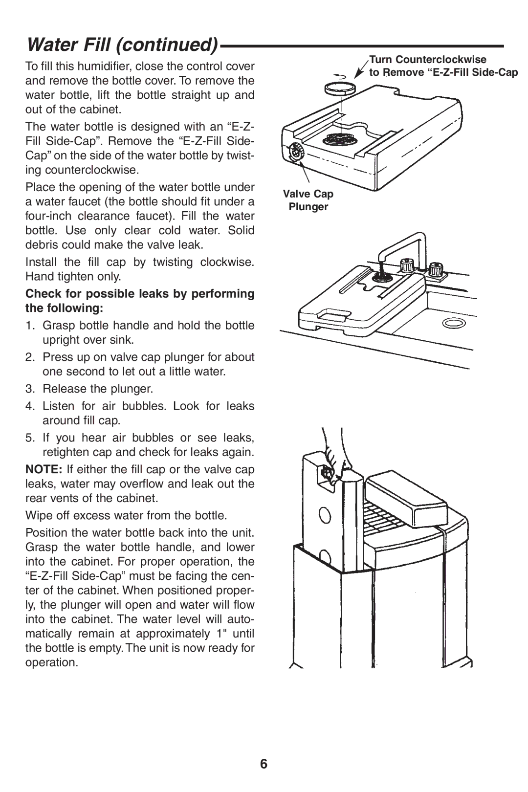 Emerson HD7005, HD7002 owner manual Check for possible leaks by performing the following 