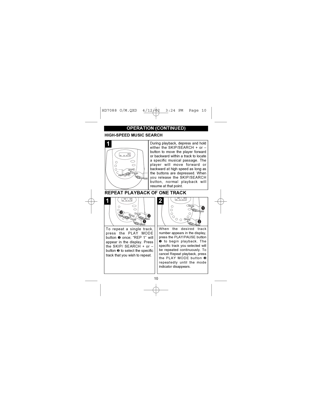 Emerson HD7088 owner manual Repeat Playback of ONE Track, HIGH-SPEED Music Search 