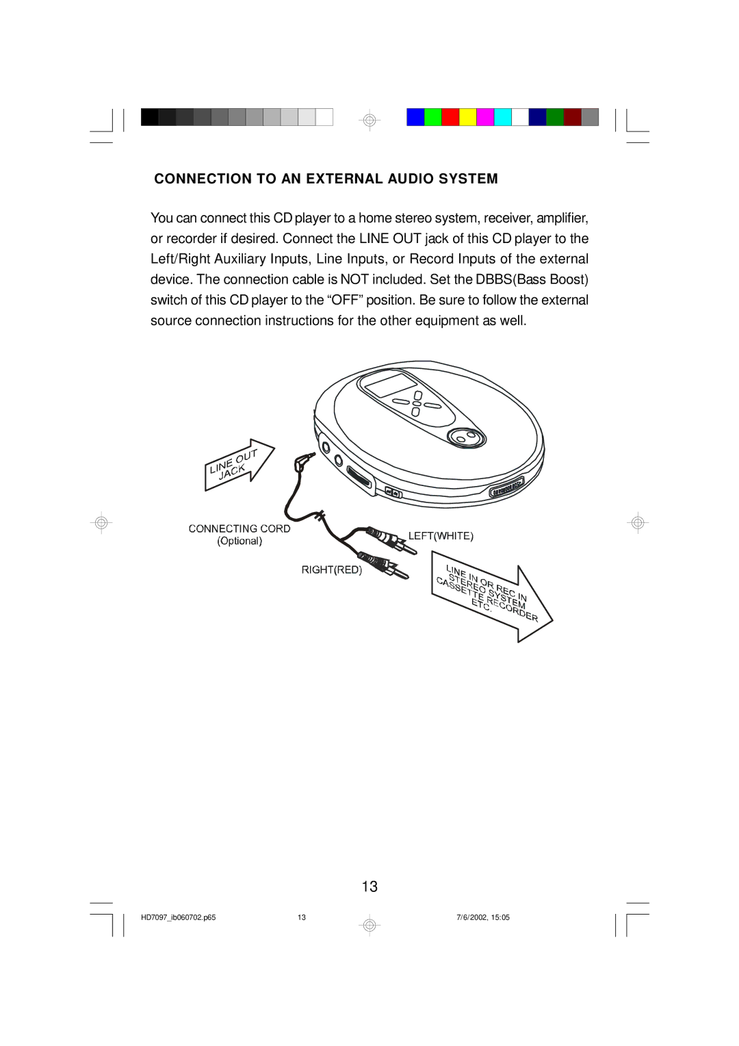 Emerson HD7097 owner manual Connection to AN External Audio System 