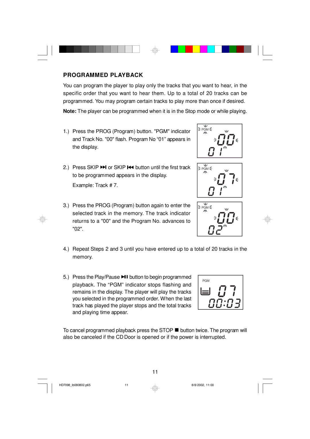 Emerson HD7098 owner manual Programmed Playback 