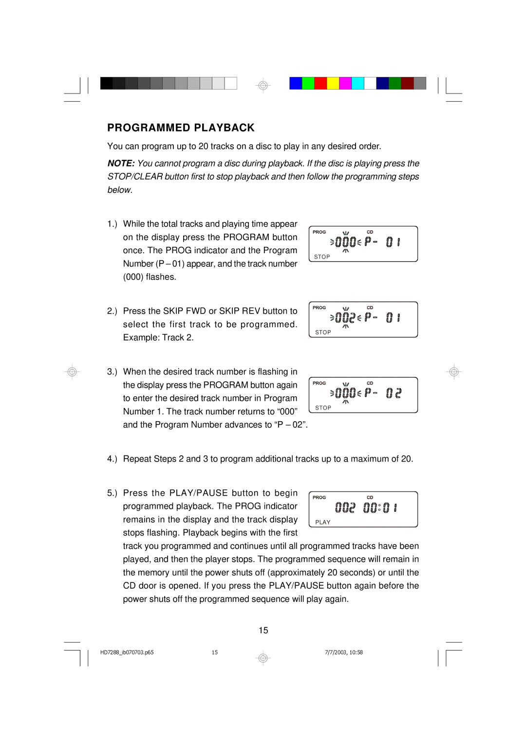 Emerson HD7288 owner manual Programmed Playback 