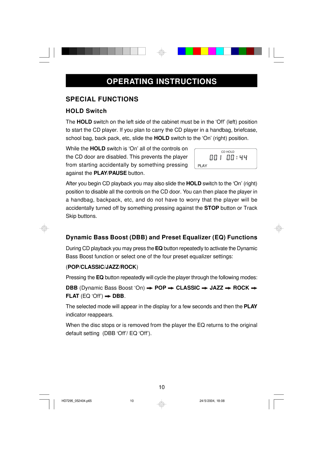 Emerson HD7295 owner manual Operating Instructions, Special Functions, Hold Switch 