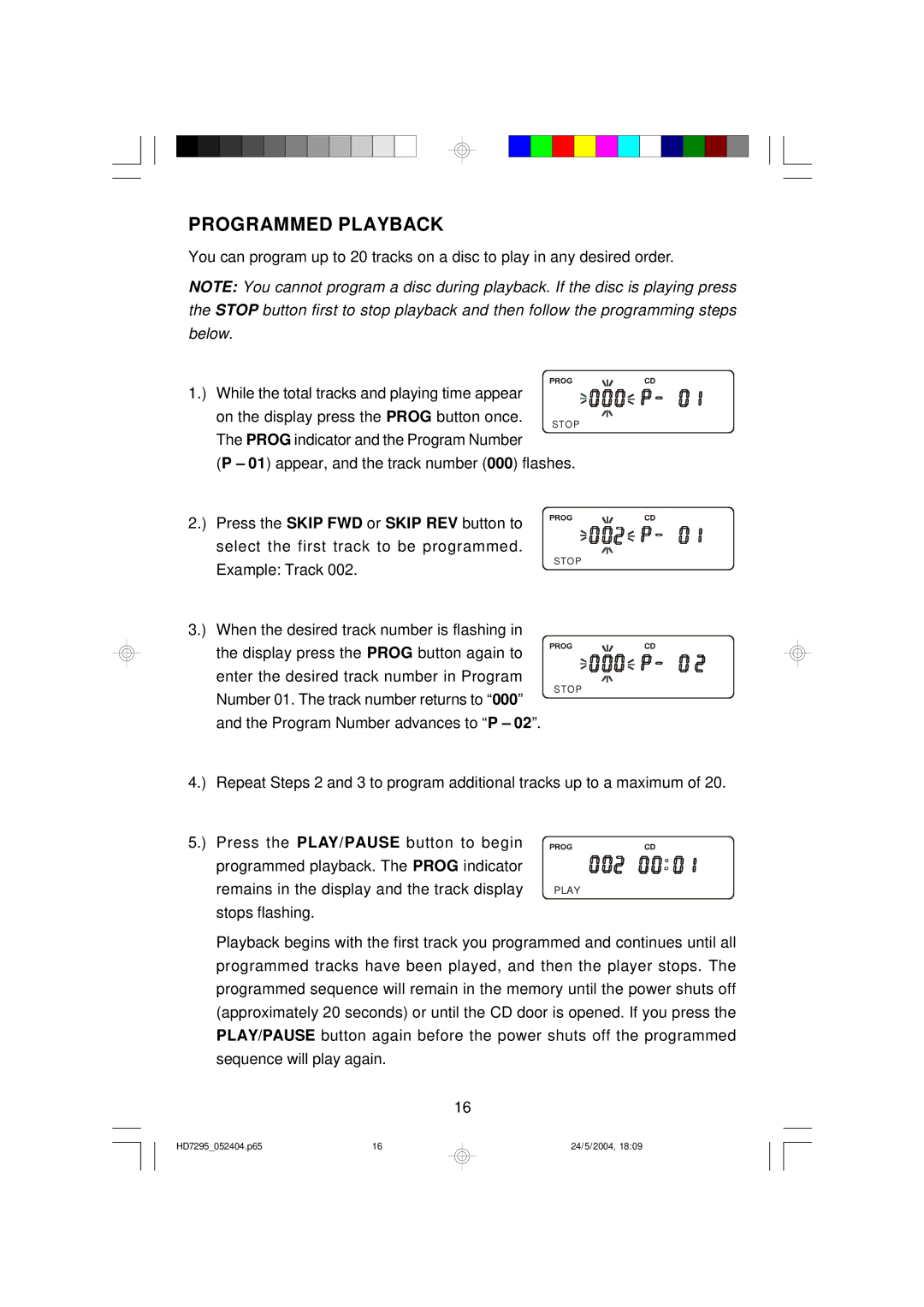 Emerson HD7295 owner manual Programmed Playback 