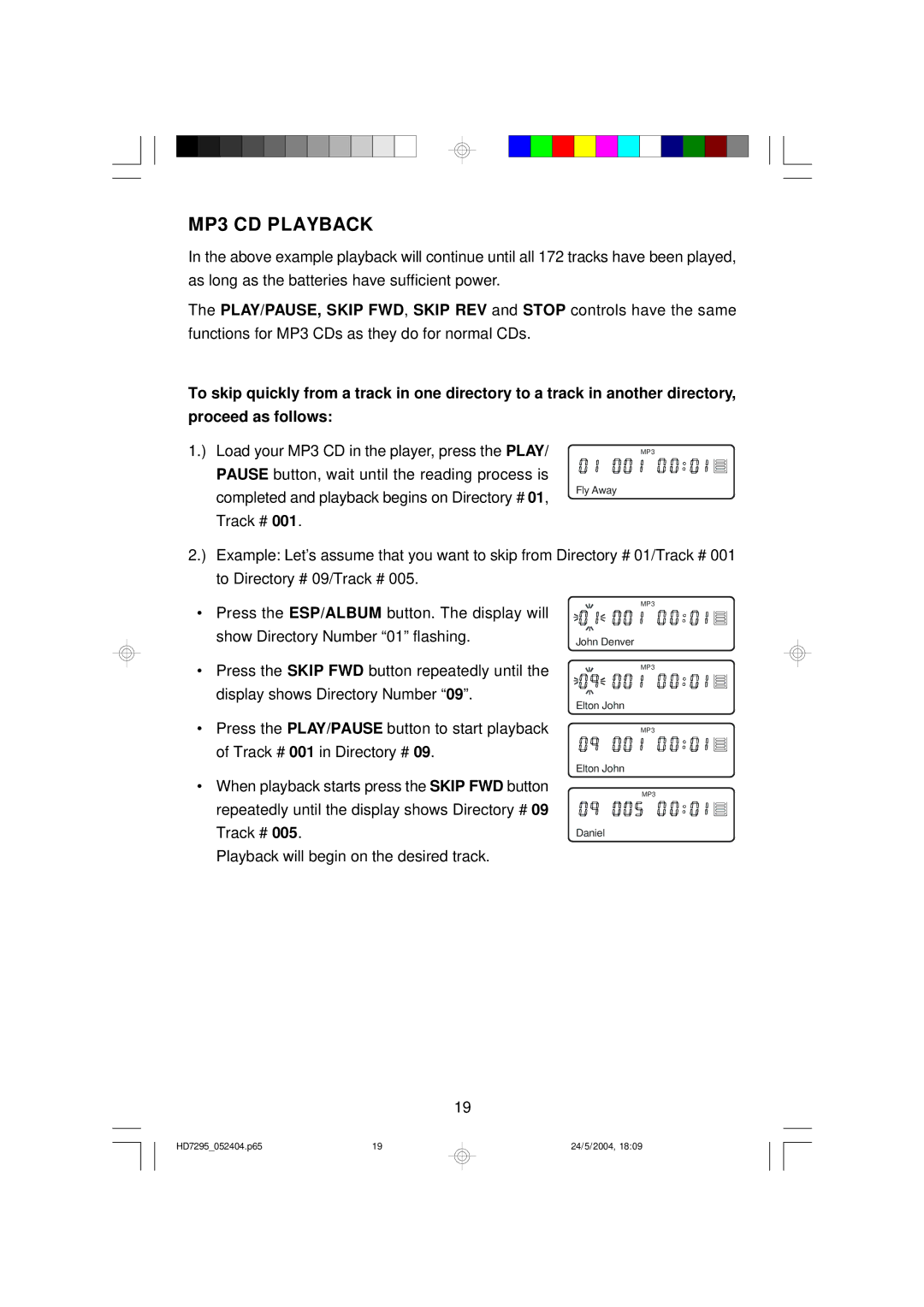 Emerson HD7295 owner manual Load your MP3 CD in the player, press the Play 