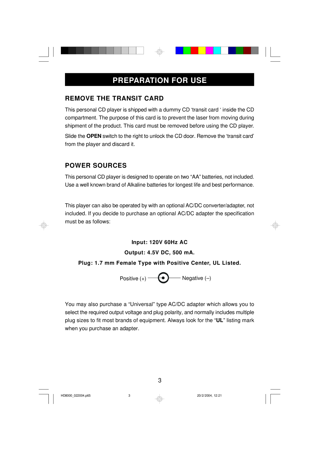 Emerson HD8000 owner manual Preparation for USE, Remove the Transit Card, Power Sources 