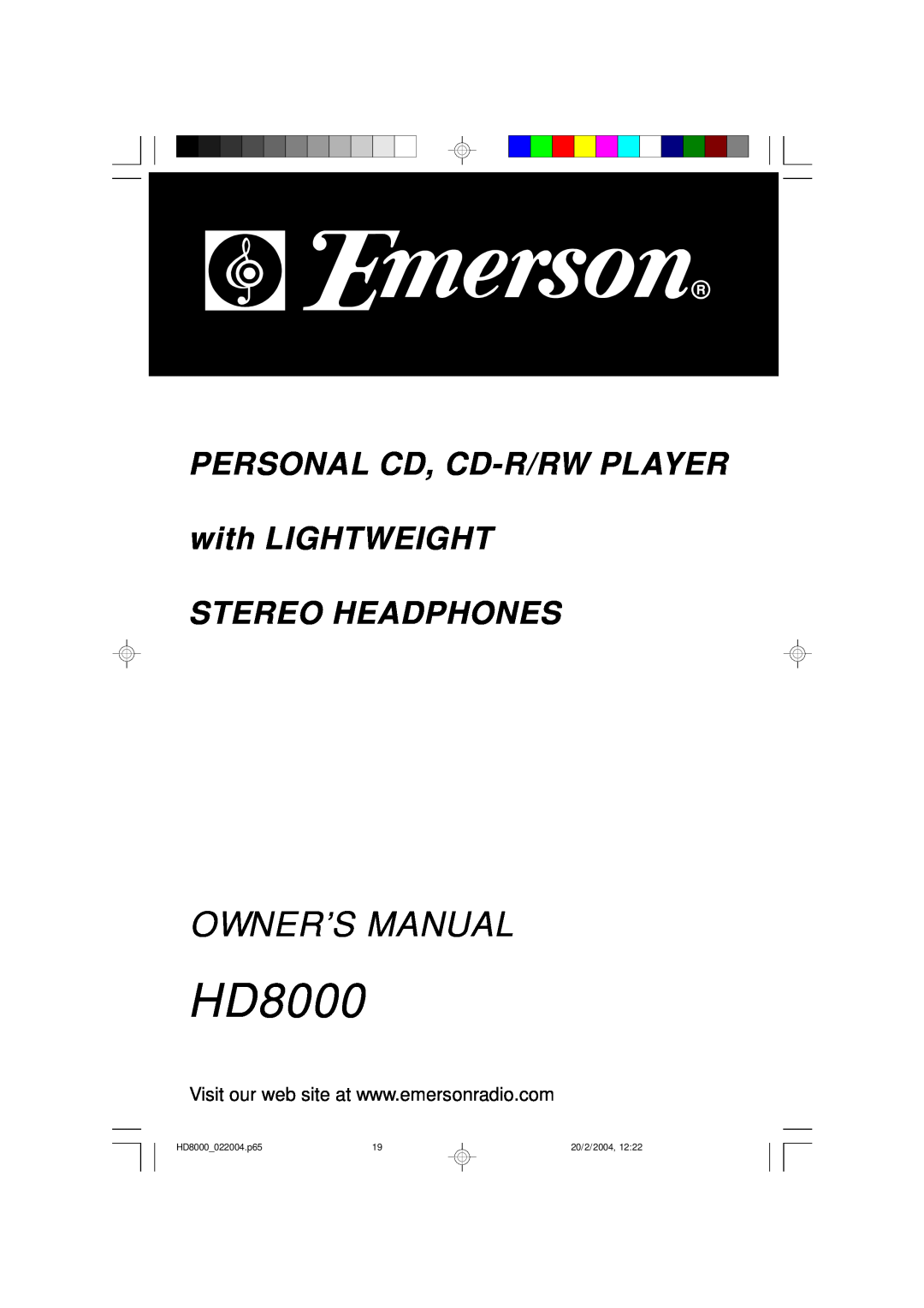 Emerson owner manual PERSONAL CD, CD-R/RWPLAYER with LIGHTWEIGHT, Stereo Headphones, HD8000 022004.p65, 20/2/2004 