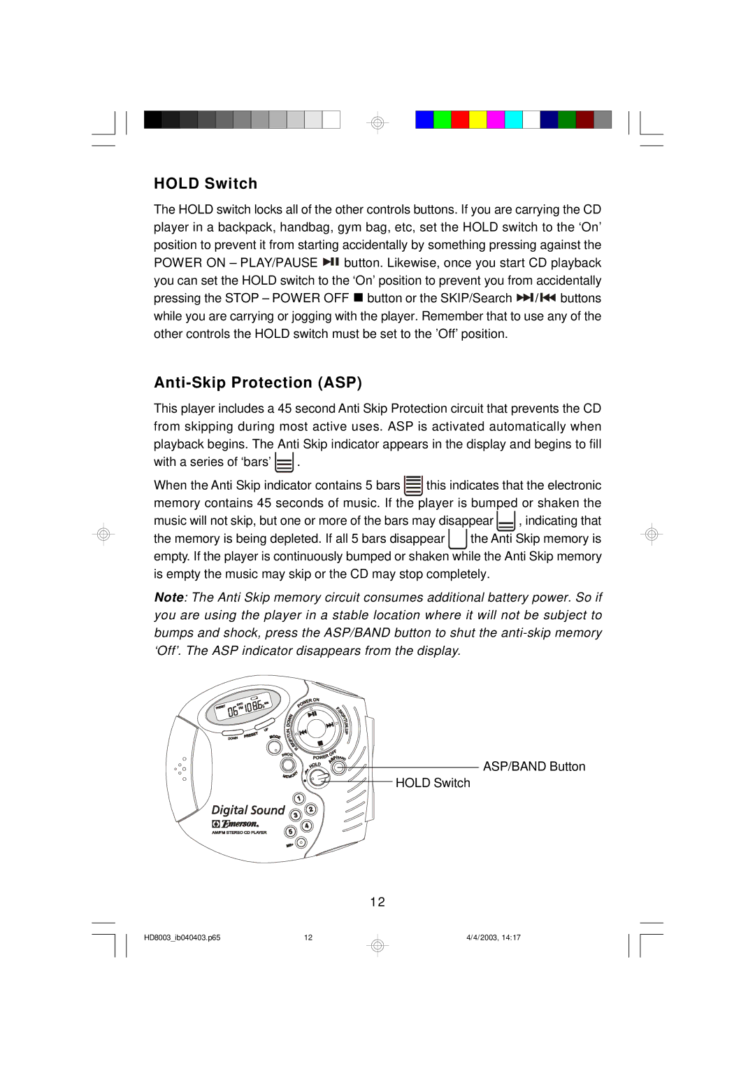 Emerson HD8003 owner manual Hold Switch 