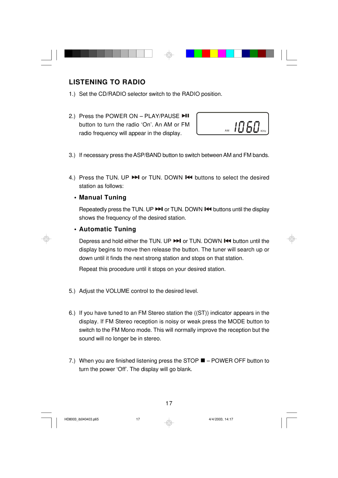 Emerson HD8003 owner manual Listening to Radio, Manual Tuning, Automatic Tuning 