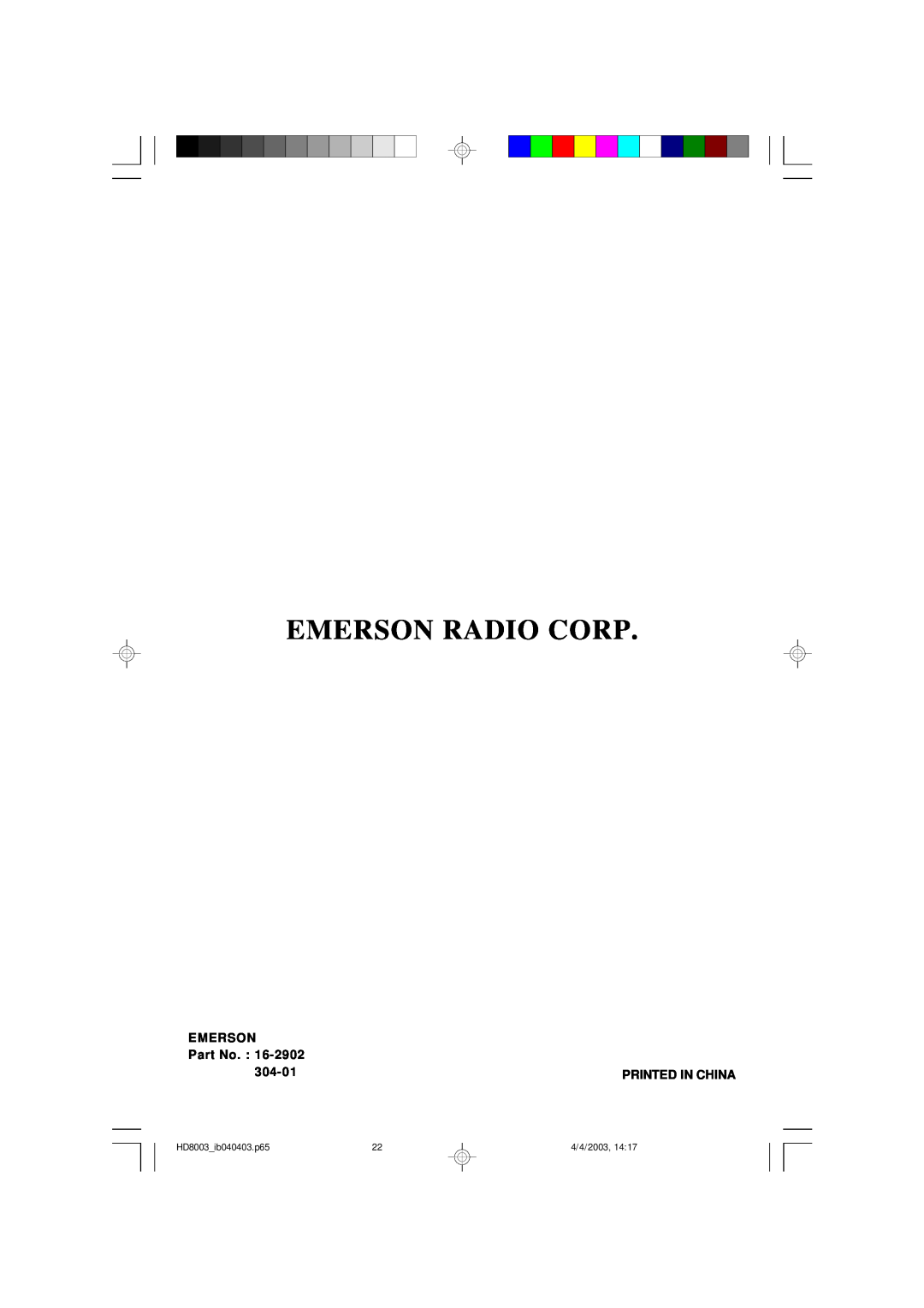 Emerson owner manual Emerson Radio Corp, Part No, 304-01, Printed In China, HD8003_ib040403.p65, 4/4/2003, 14:17 