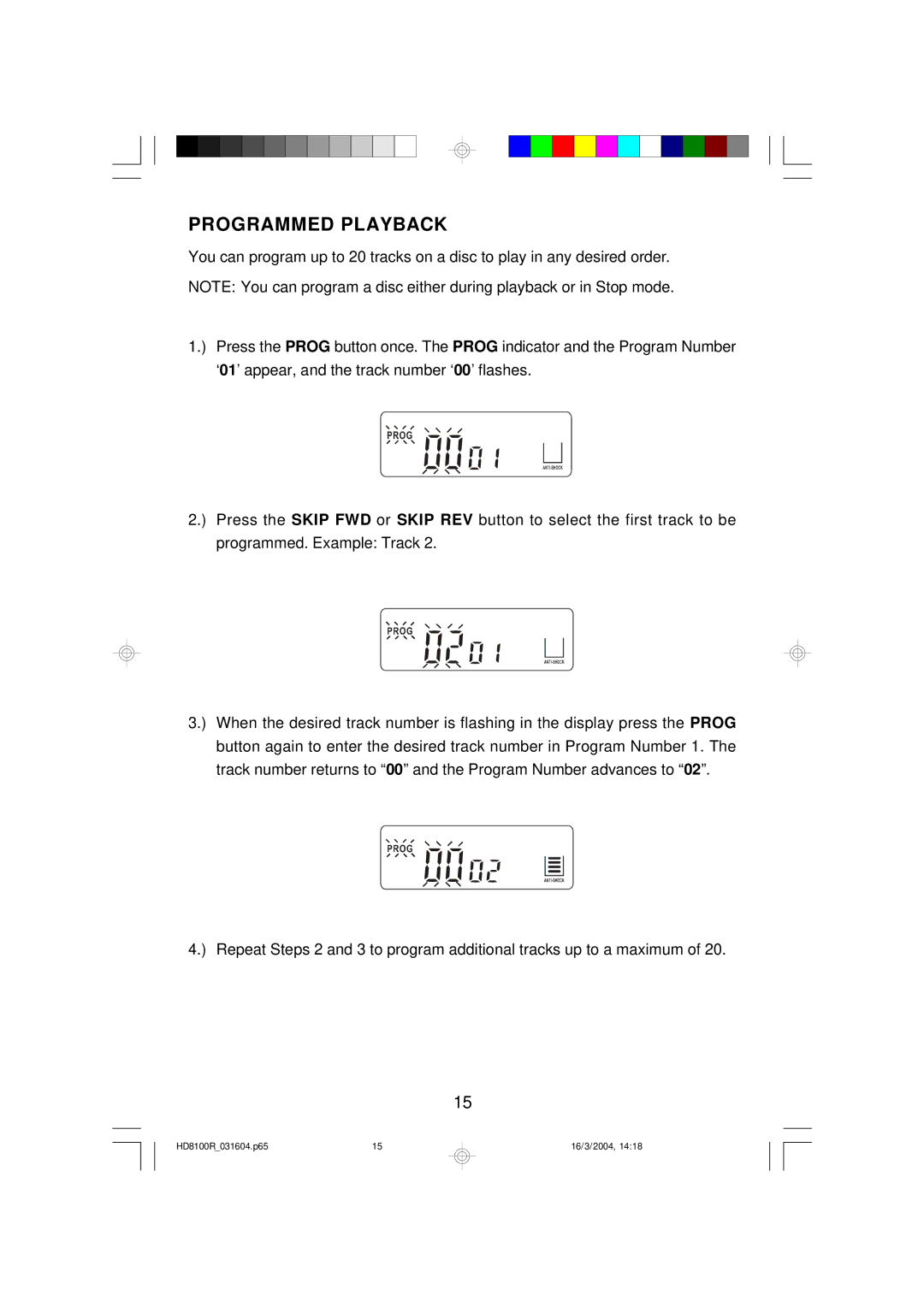 Emerson HD8100R owner manual Programmed Playback 