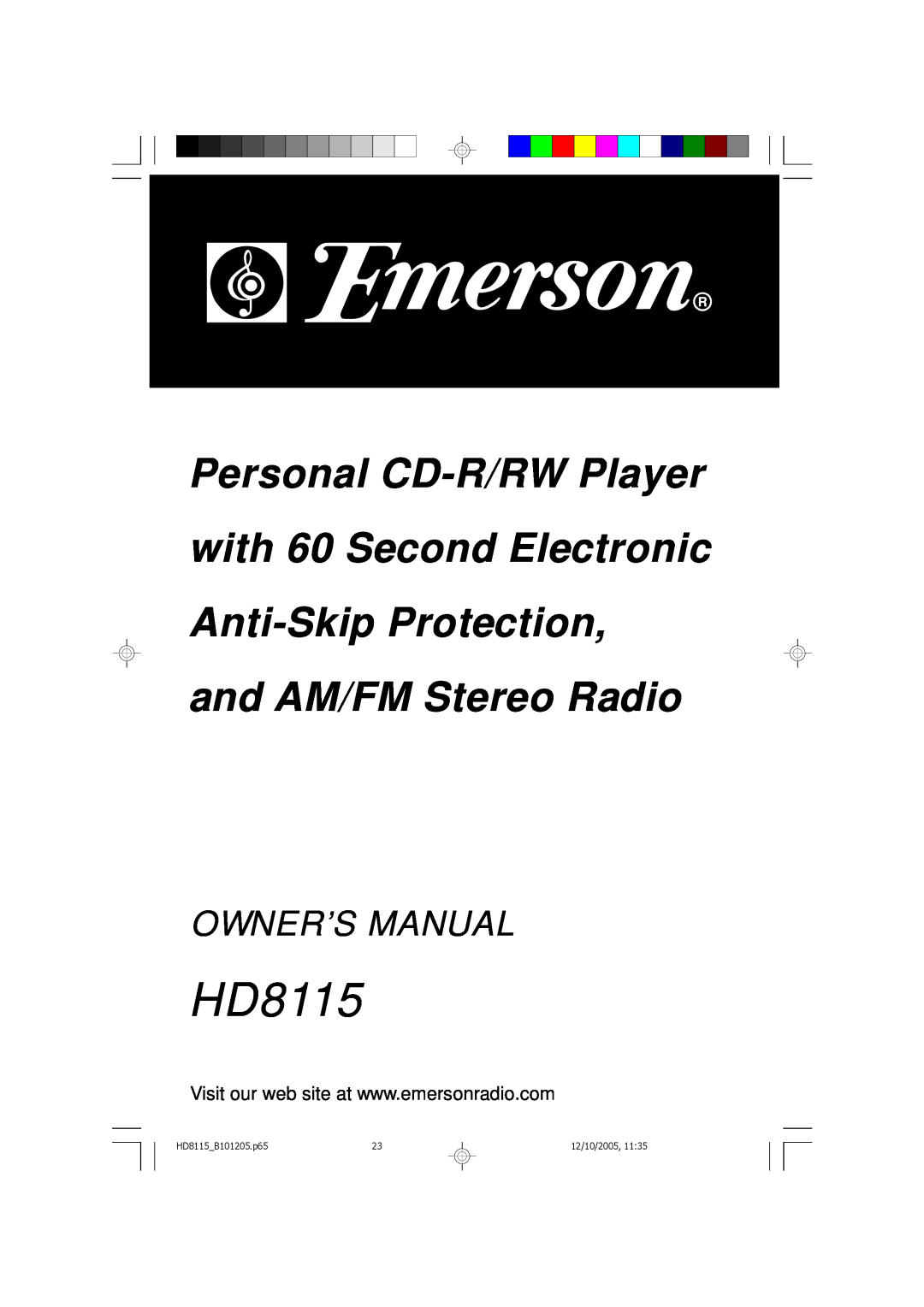 Emerson HD8115 owner manual Personal CD-R/RWPlayer with 60 Second Electronic, Anti-SkipProtection and AM/FM Stereo Radio 