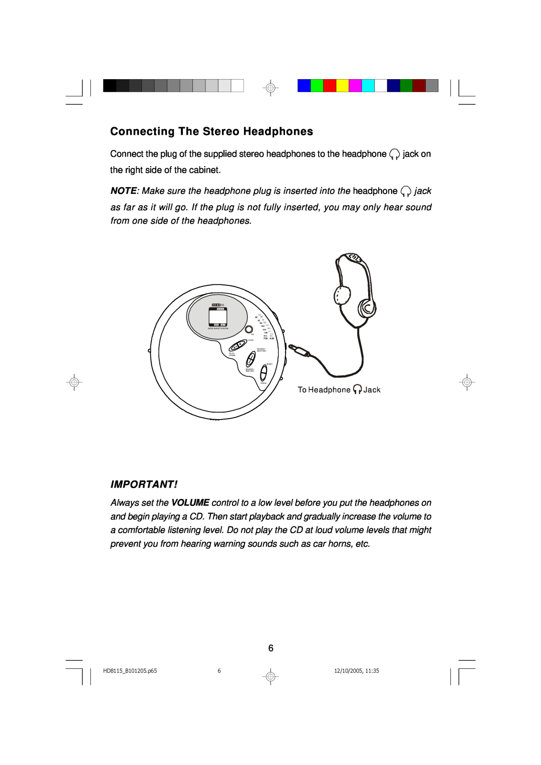 Emerson HD8115 owner manual Connecting The Stereo Headphones, the right side of the cabinet 