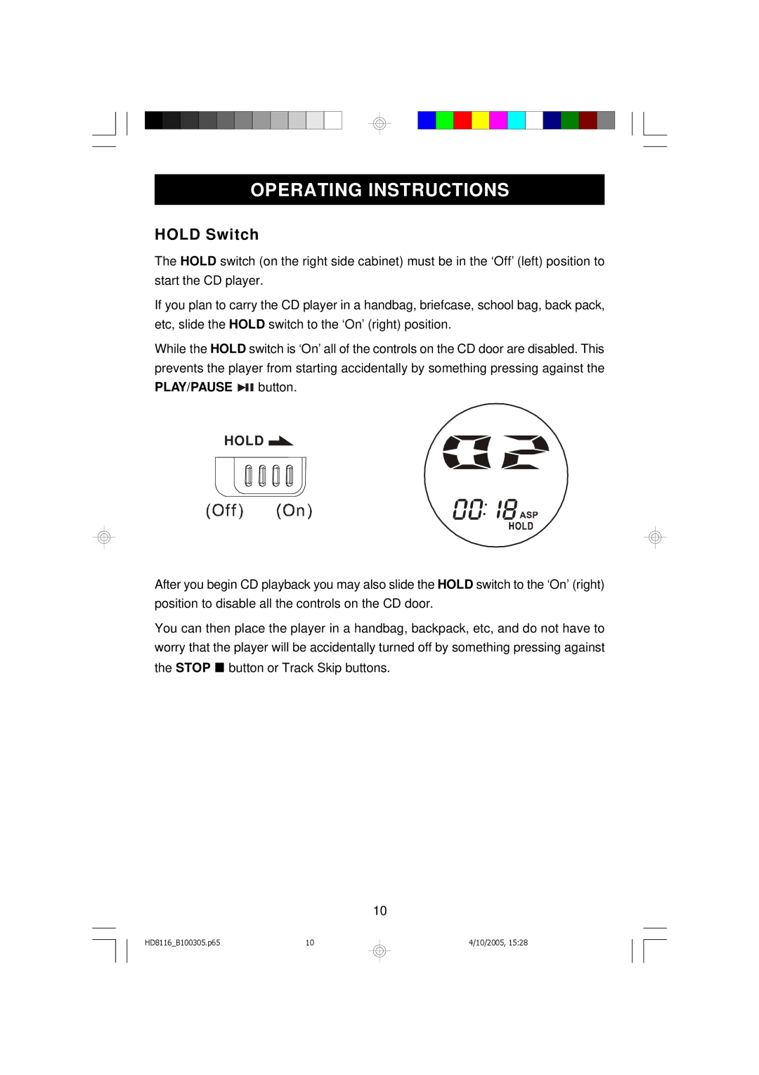 Emerson HD8116 owner manual Operating Instructions, Hold Switch 