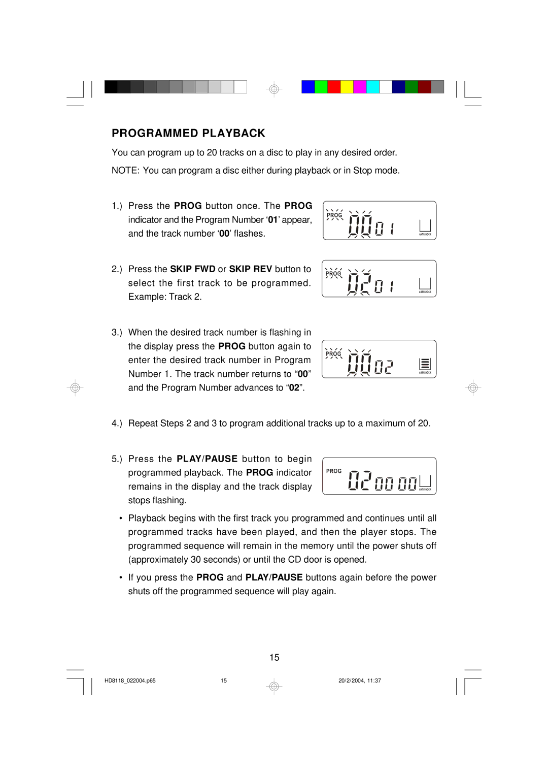 Emerson HD8118 owner manual Programmed Playback 