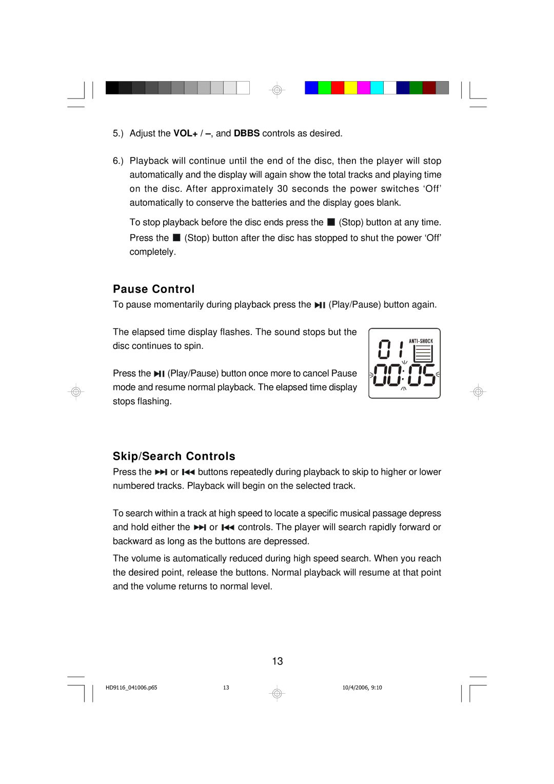 Emerson HD9116 owner manual Pause Control, Skip/Search Controls 