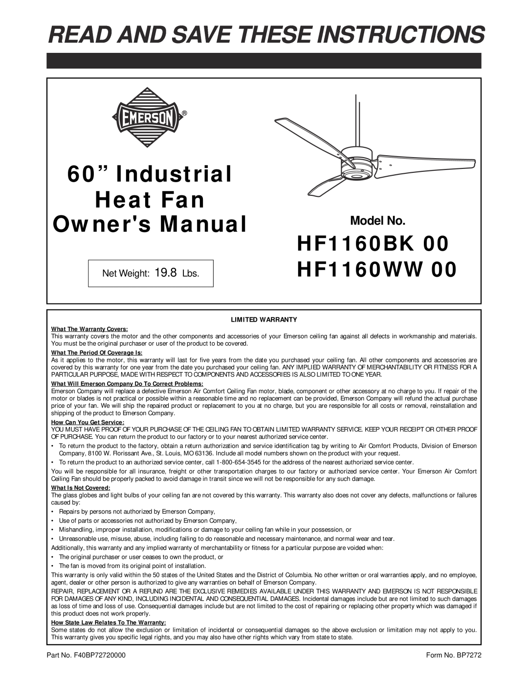 Emerson HF1160BK 00, HF1160WW 00 warranty Model No, Read And Save These Instructions, What The Warranty Covers 