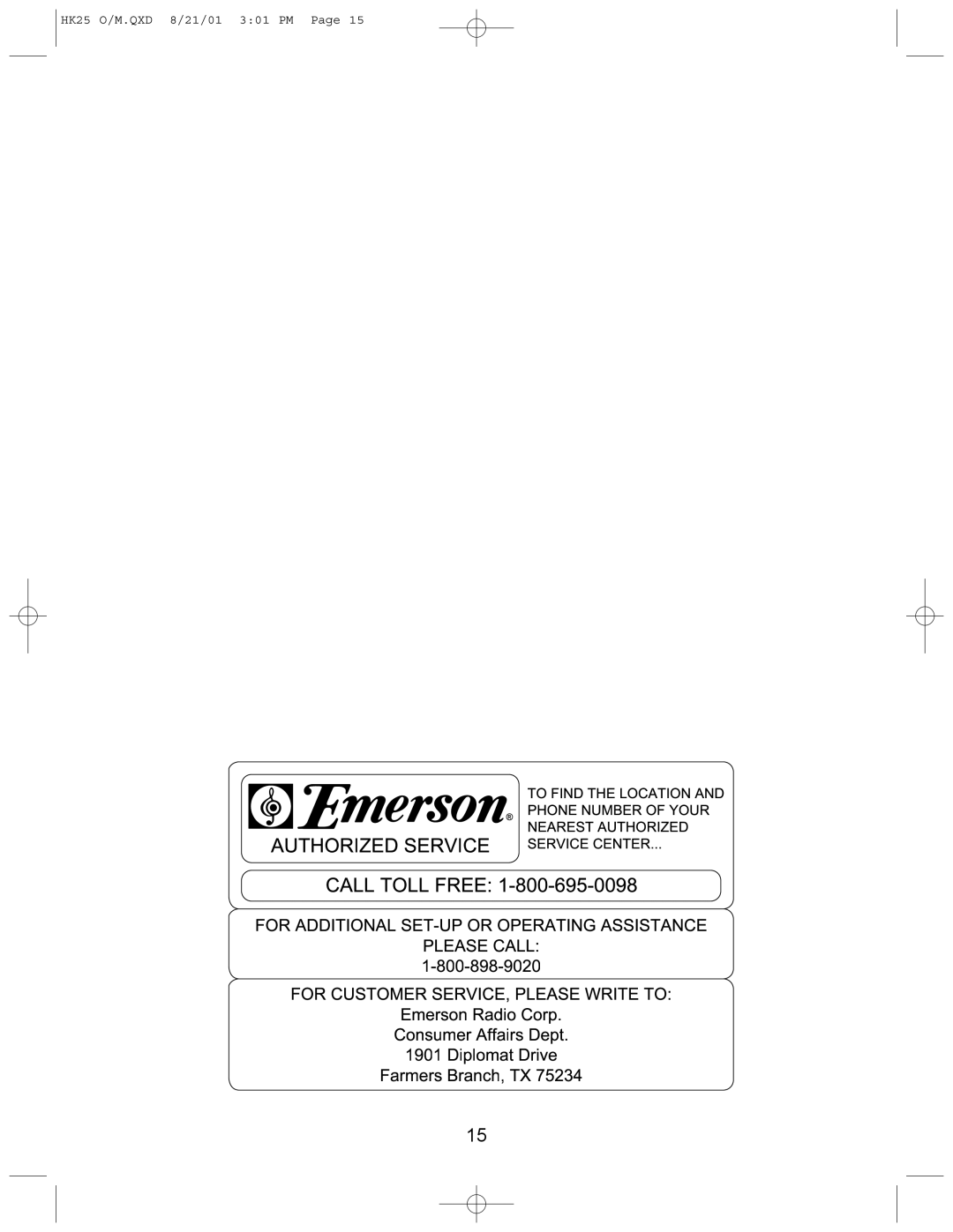 Emerson HK25 user service Consumer1901DiplomatAffairsDrive, FarmersBranch,TX75234 
