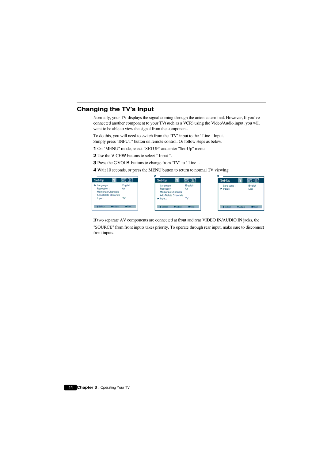 Emerson HKTV13 owner manual Changing the TVs Input 