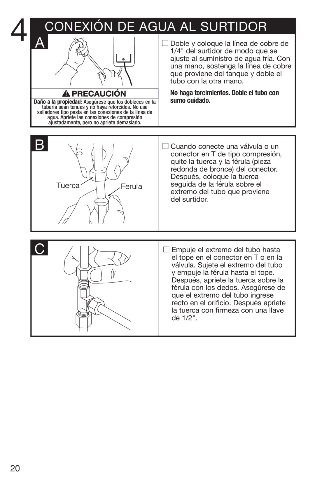 Emerson Hot1 manual Conexión DE Agua AL Surtidor 