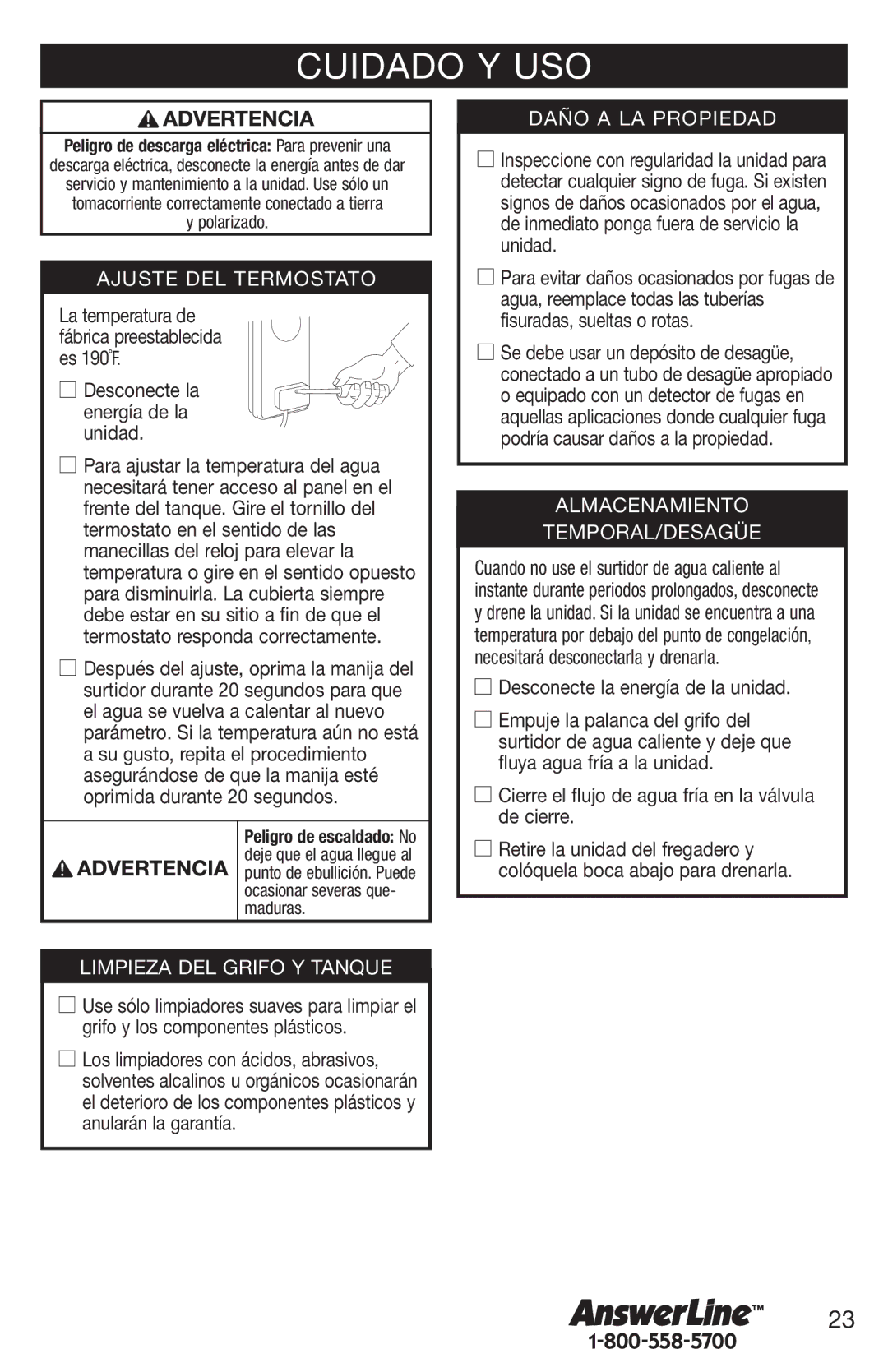 Emerson Hot1 manual Cuidado Y USO, Desconecte la energía de la unidad, Los limpiadores con ácidos, abrasivos 