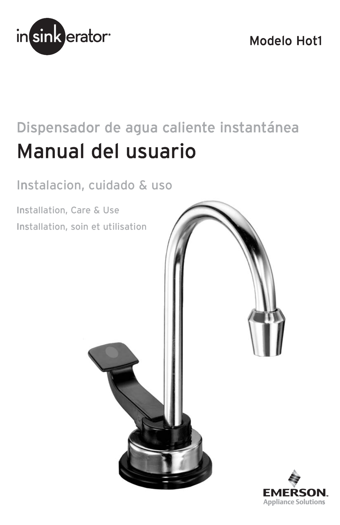 Emerson manual Dispensador de agua caliente instantánea, Modelo Hot1, Instalacion, cuidado & uso, Manual del usuario 