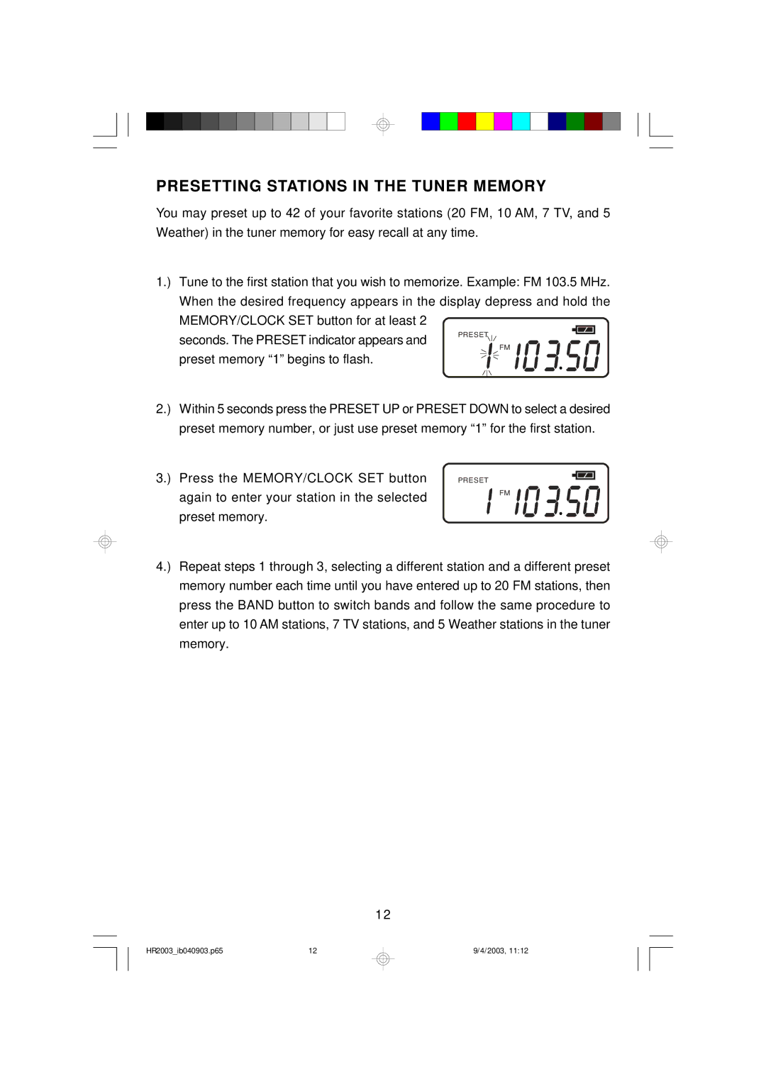 Emerson HR2003 owner manual Presetting Stations in the Tuner Memory, Preset memory 1 begins to flash 