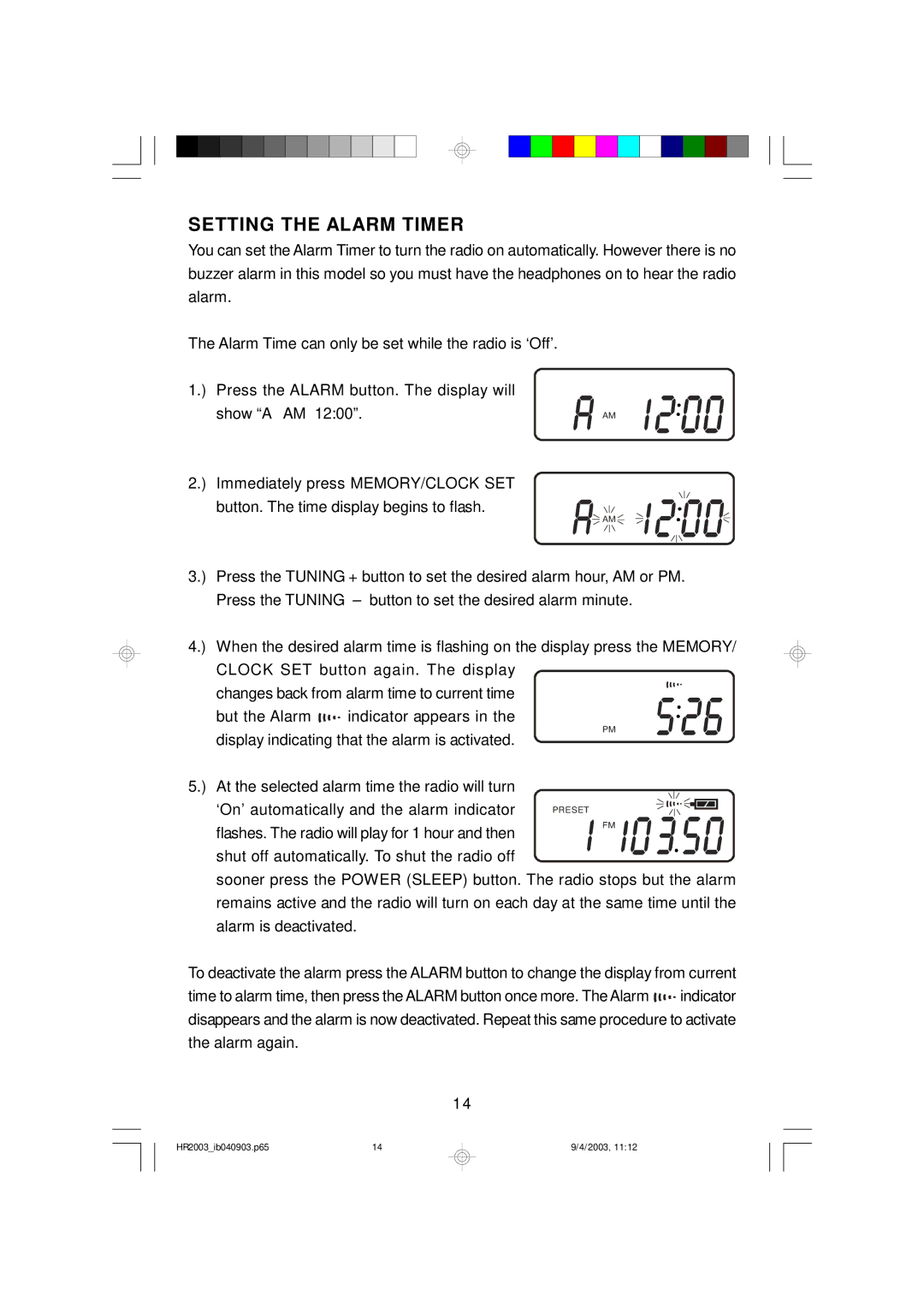 Emerson HR2003 owner manual Setting the Alarm Timer 