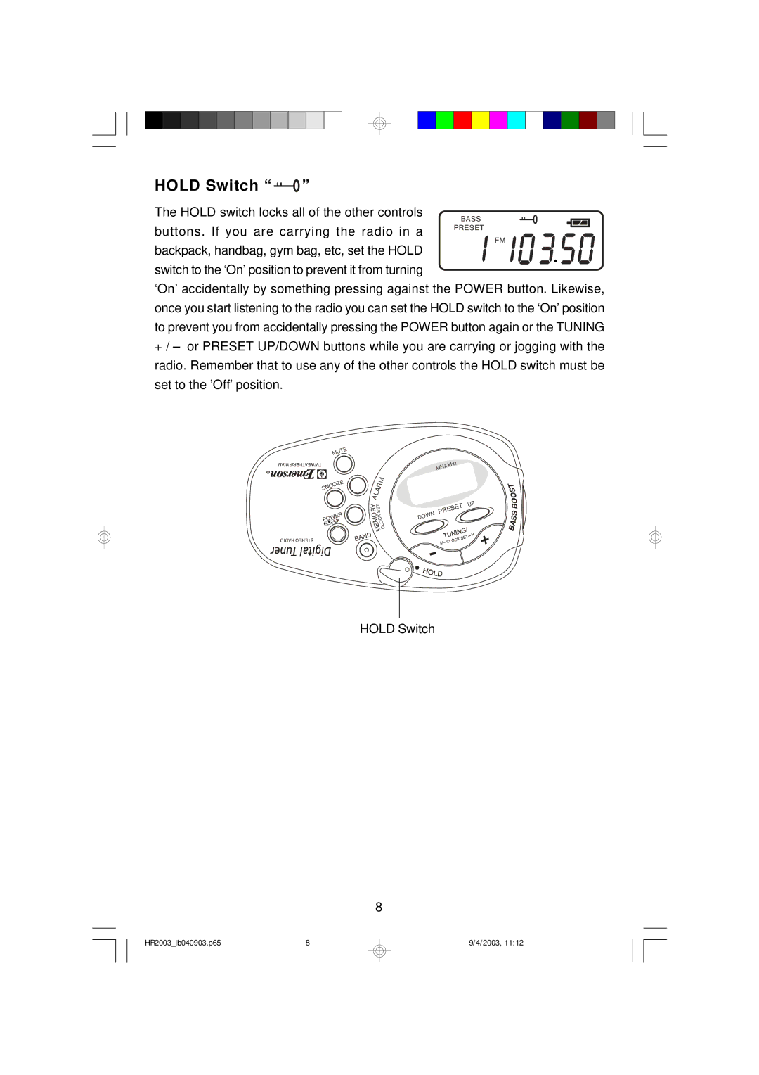 Emerson HR2003 owner manual Hold Switch 