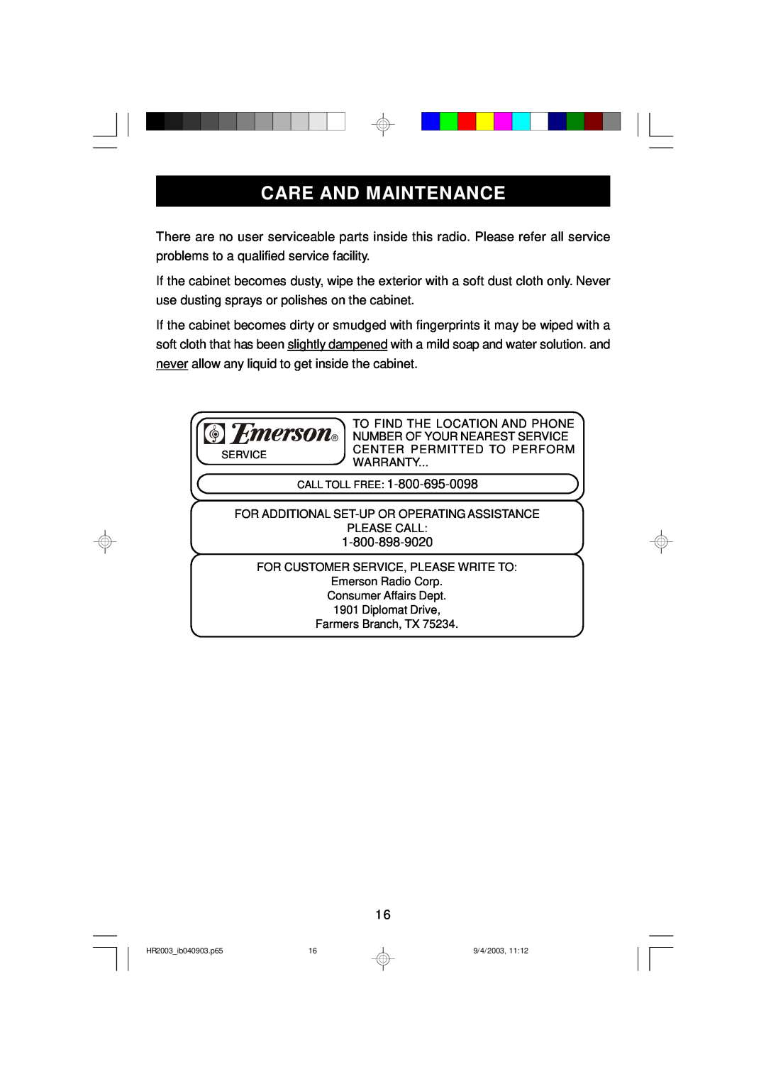 Emerson HR2003 owner manual Care And Maintenance 