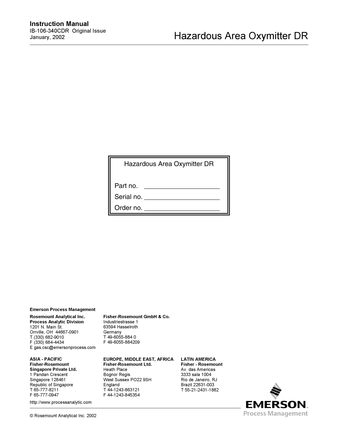 Emerson ib-106-340cdr, oxymitterdr hazardous area in-siu oxygen probe Hazardous Area Oxymitter DR Serial no Order no 