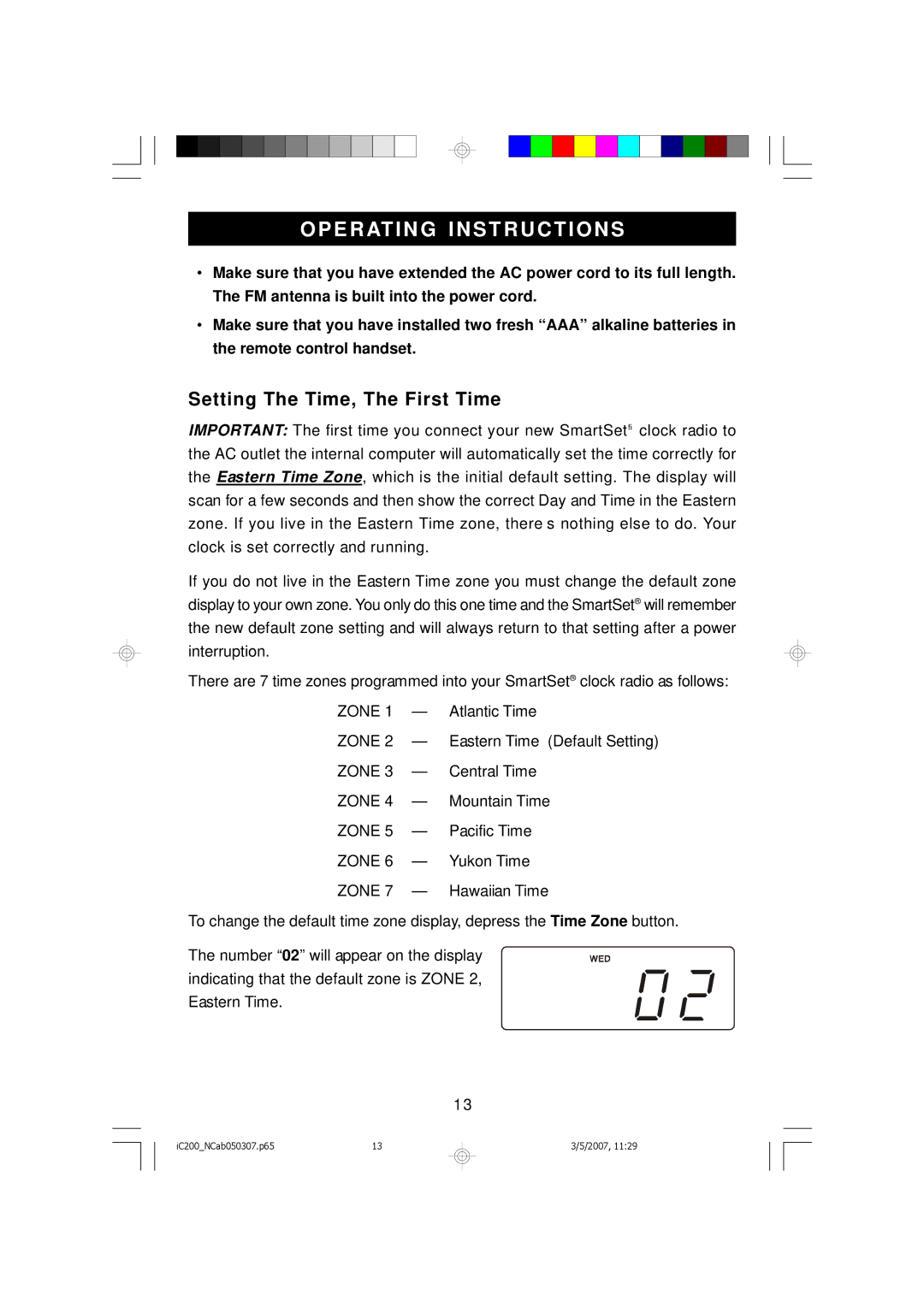 Emerson iC200 owner manual OPE Ratin G Inst Ructi ONS, Setting The Time, The First Time 