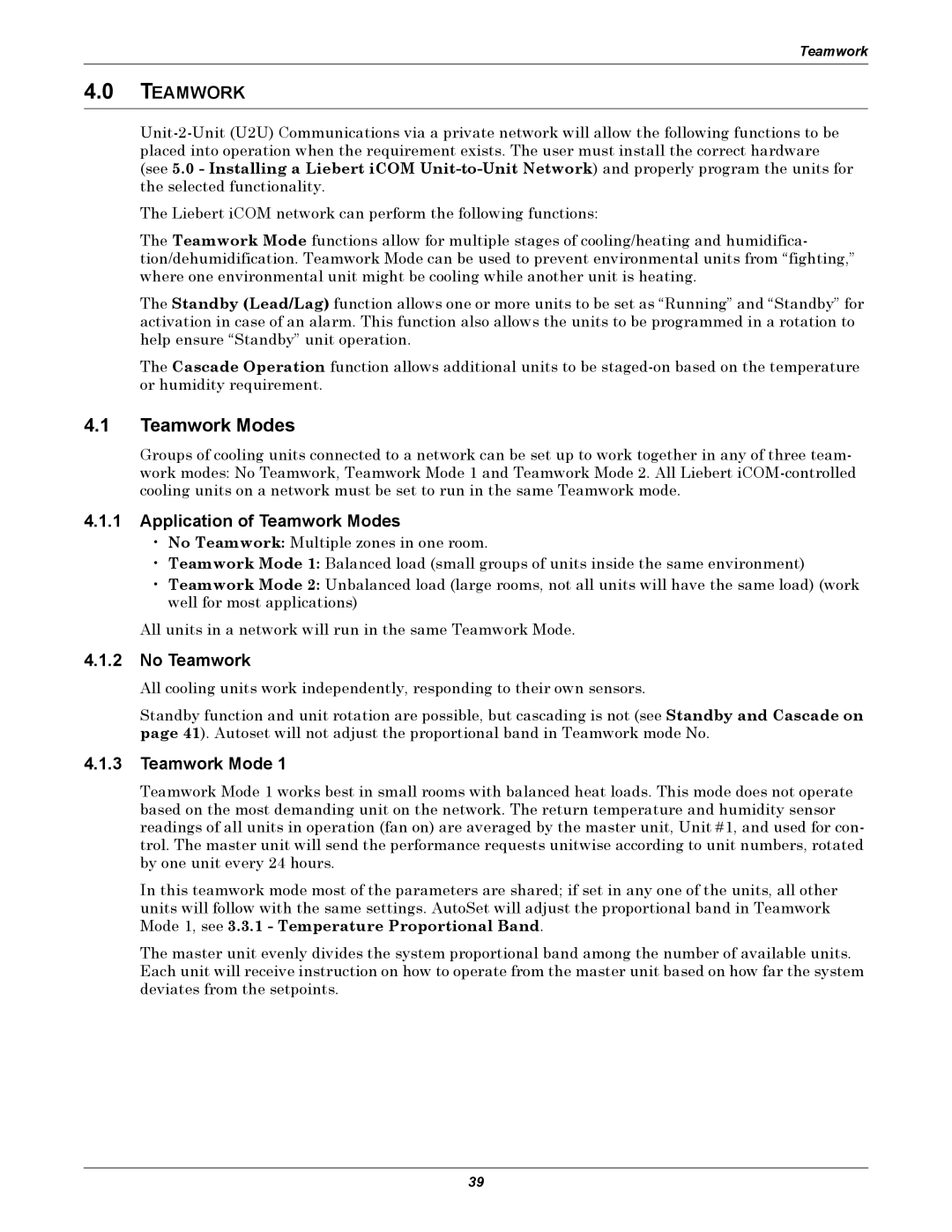 Emerson iCOM user manual Application of Teamwork Modes, No Teamwork 