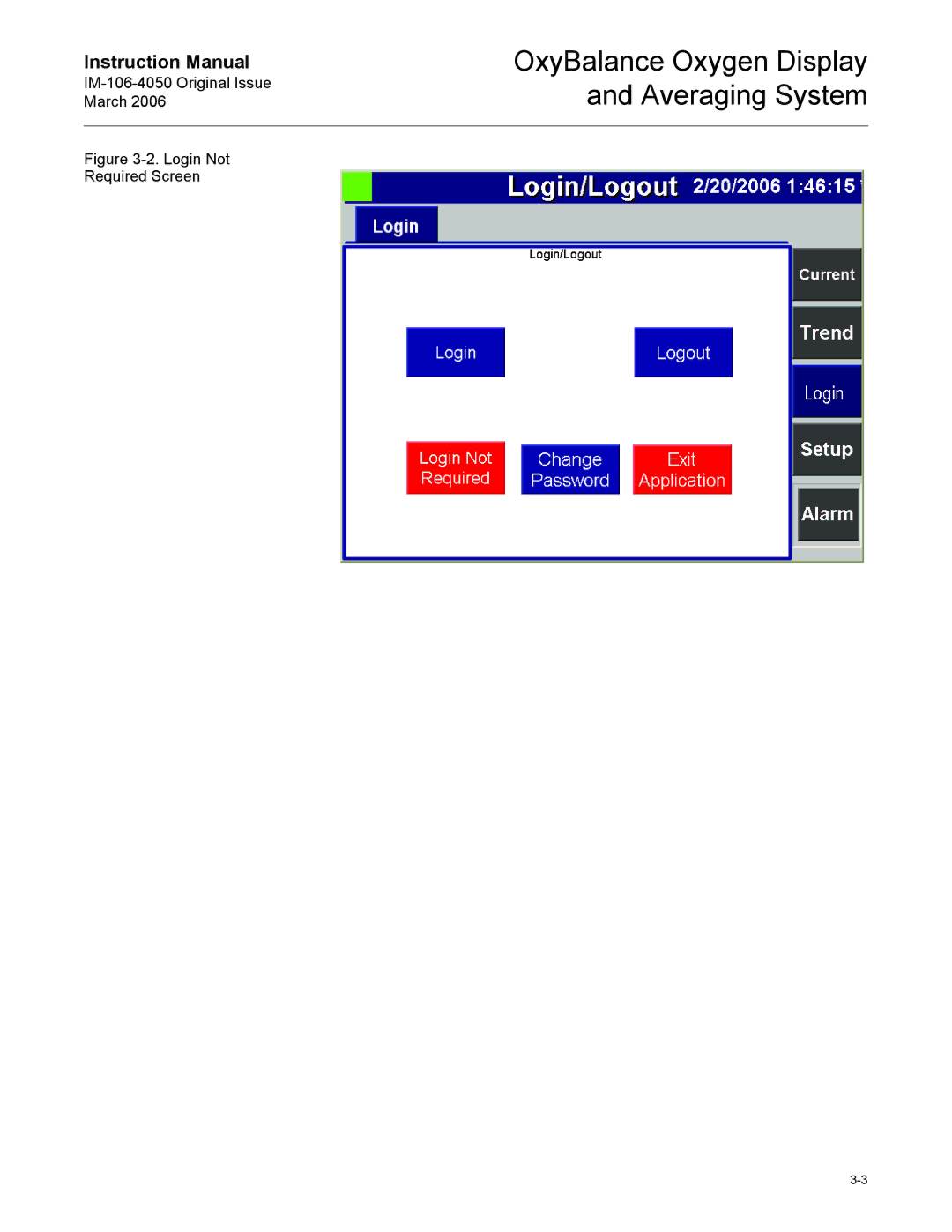 Emerson IM-106-4050 instruction manual Login Not Required Screen 