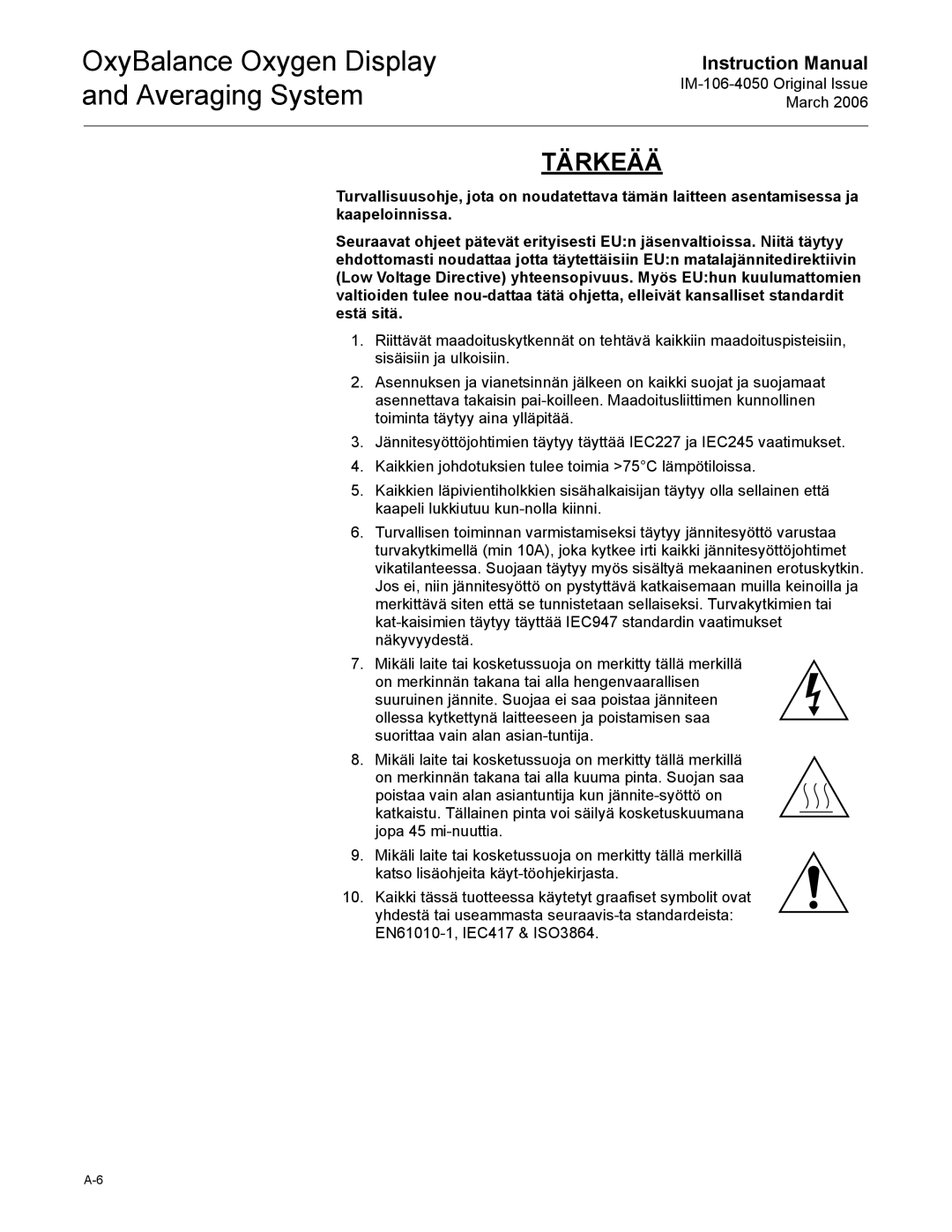 Emerson IM-106-4050 instruction manual Tärkeää 