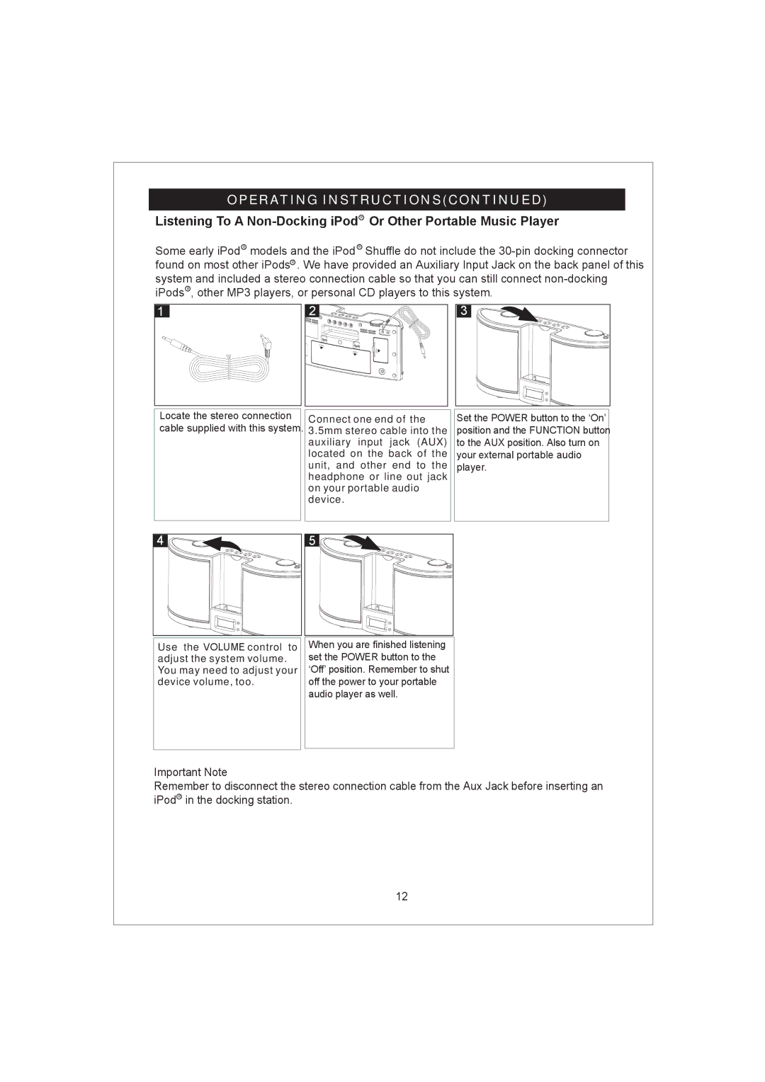 Emerson iP100 owner manual Locate the stereo connection cable supplied with this system 