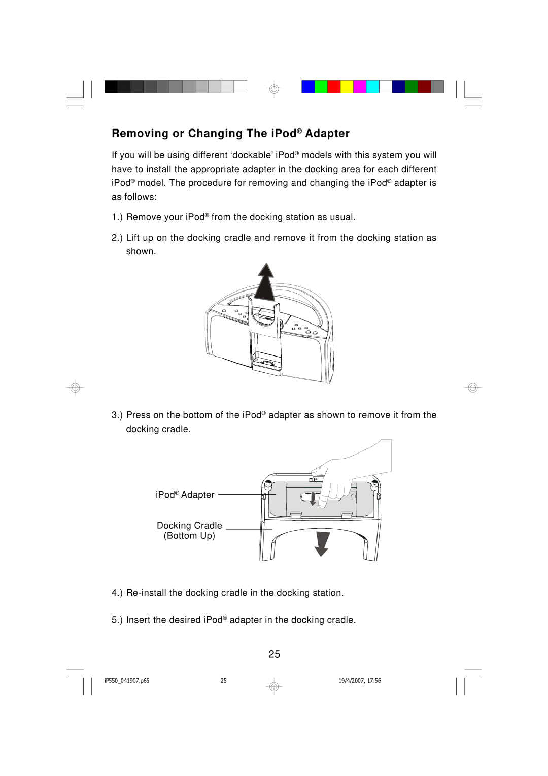 Emerson iP550BK owner manual Removing or Changing The iPod Adapter 