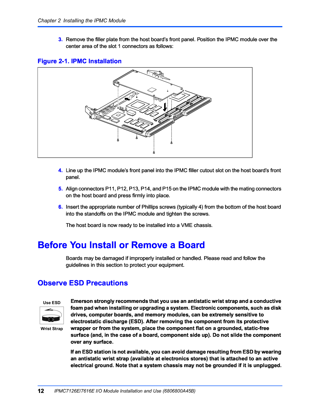 Emerson IPMC7616E, IPMC7126E manual Before You Install or Remove a Board, Observe ESD Precautions, 1. IPMC Installation 