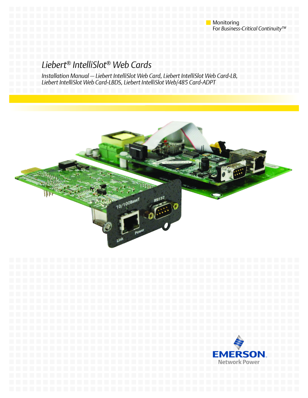 Emerson IS-WEB485ADPT installation manual Liebert IntelliSlot Web Cards 