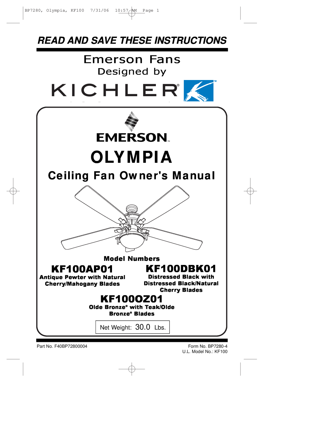 Emerson KF100OZ01 owner manual Olympia, Emerson Fans, KF100AP01, KF100DBK01, Read And Save These Instructions, Designed by 