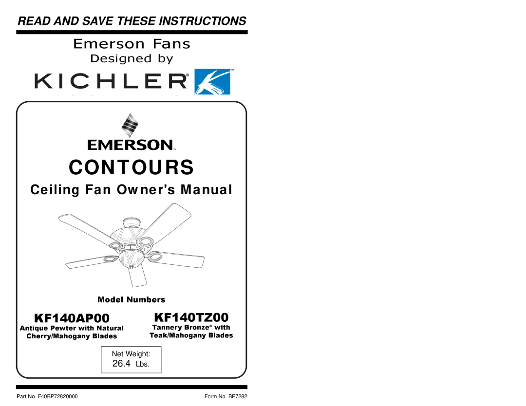 Emerson KF140TZ00 owner manual Contours 