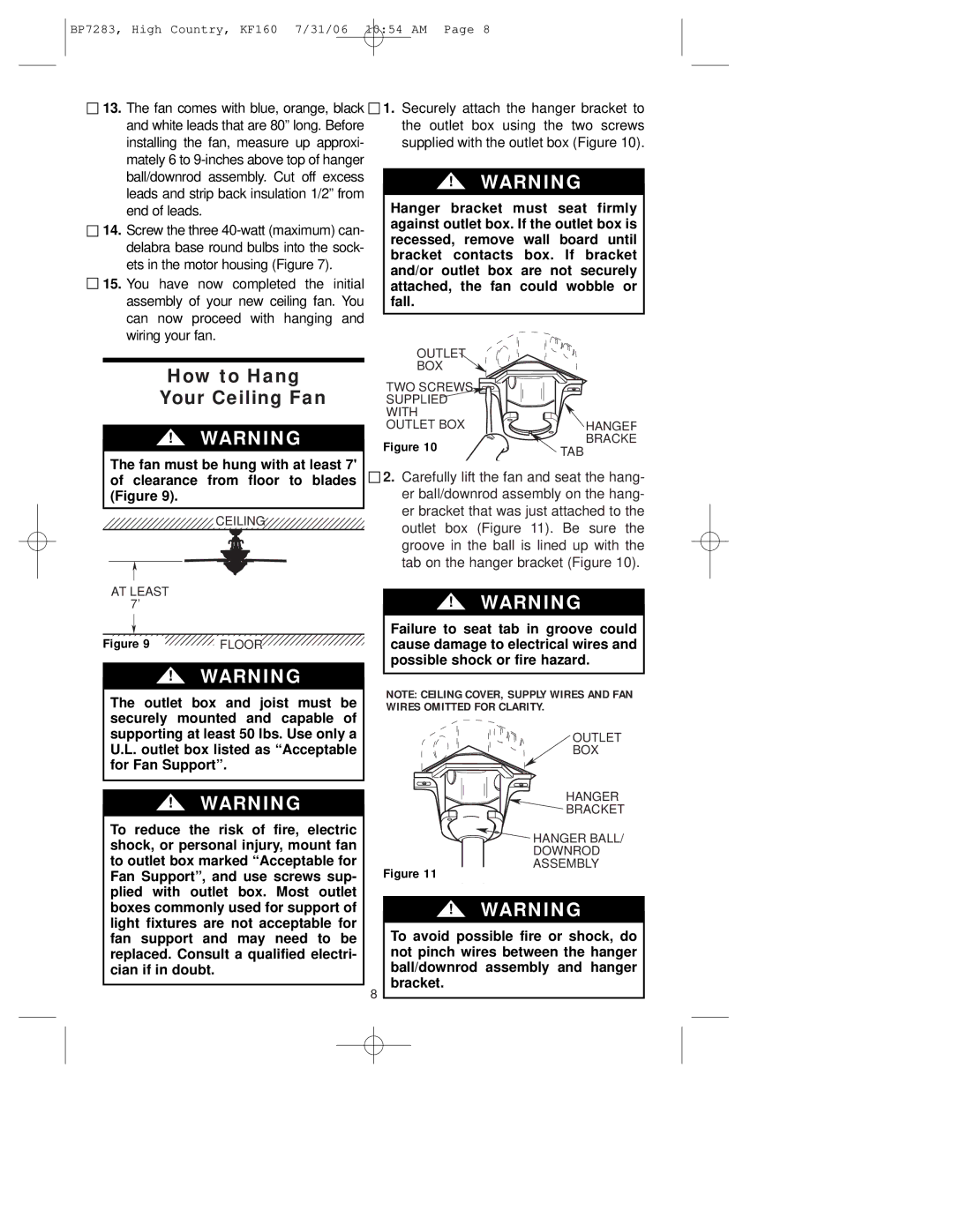 Emerson KF160OI01 owner manual How to Hang Your Ceiling Fan, Ceiling Outlet BOX TWO Screws Supplied With, Tab, AT Least 