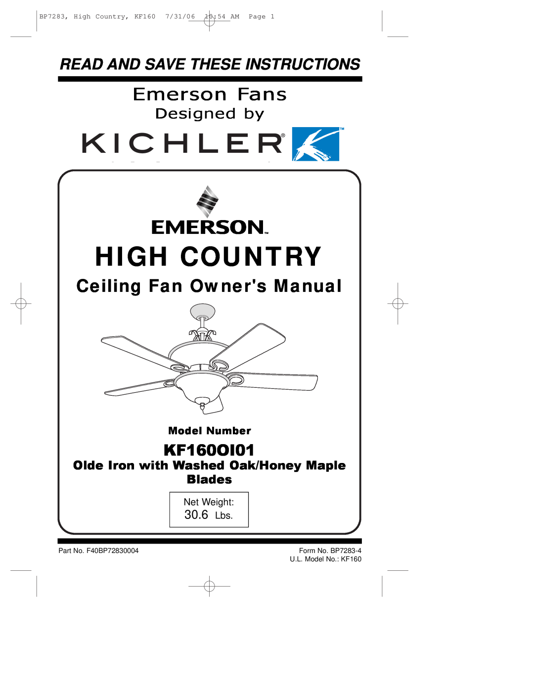 Emerson KF160OI01 owner manual High Country, Emerson Fans, Read And Save These Instructions, Designed by, Model Number 