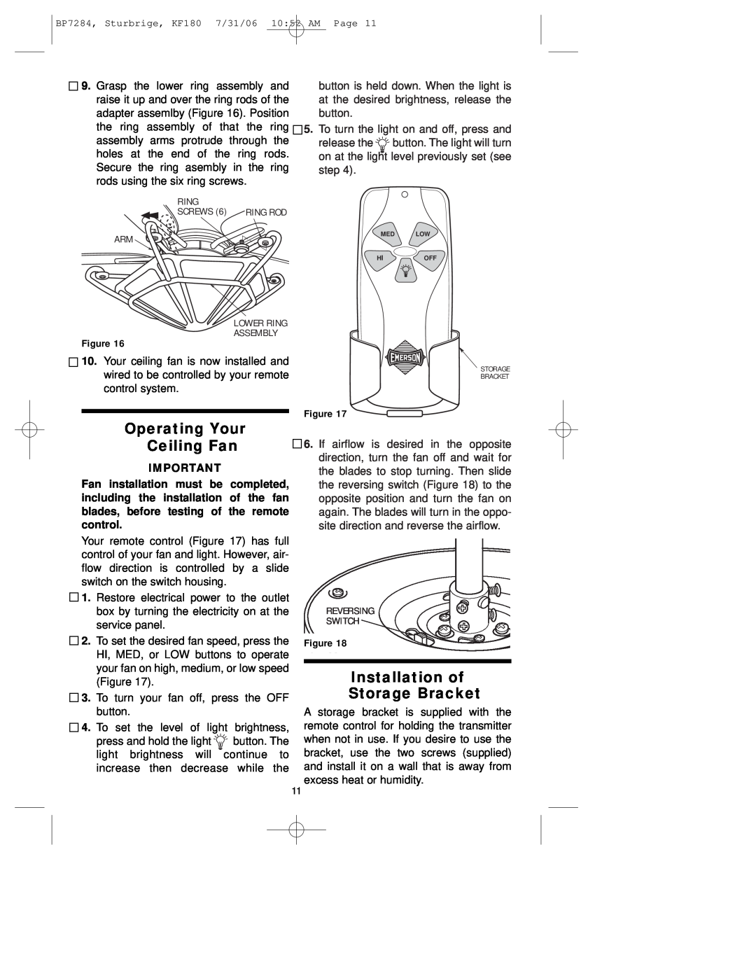 Emerson KF180 owner manual Operating Your Ceiling Fan, Installation of Storage Bracket 