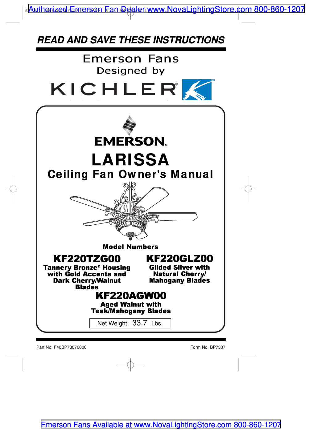 Emerson kf220tzg00 owner manual Larissa, Emerson Fans, KF220AGW00, Read And Save These Instructions, KF220TZG00, Blades 